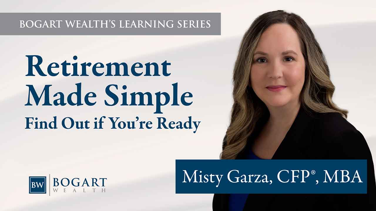 8 12 Retirement Made Simple Thumb for Web | Bogart Wealth